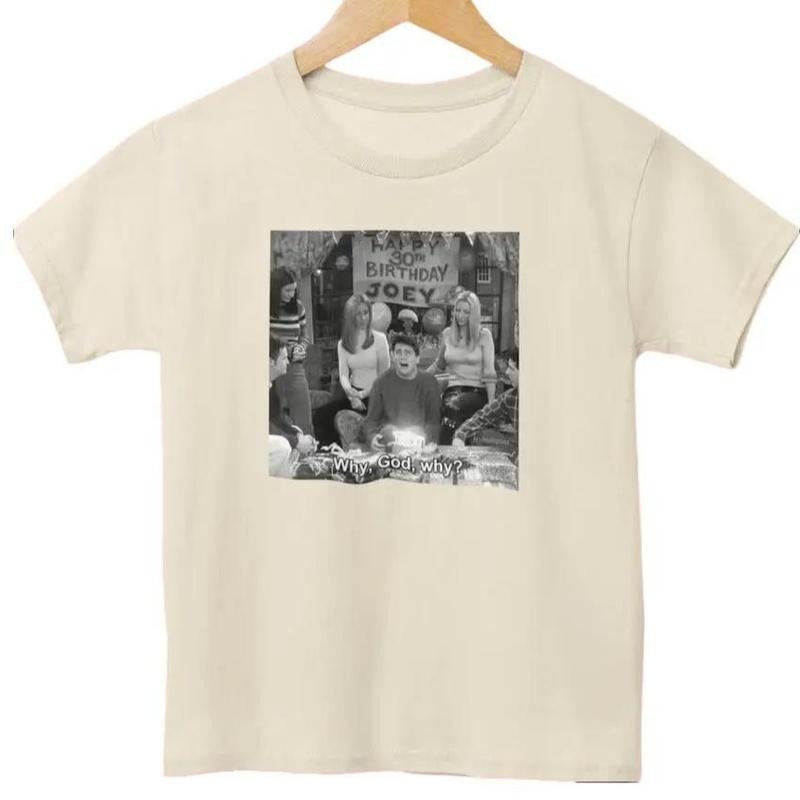 Why God Why? Joey Birthday Party Scene T Shirt, Friends Tv Show Inspired, 90s Throwback, Vintage Clothing, Friends Merch,...