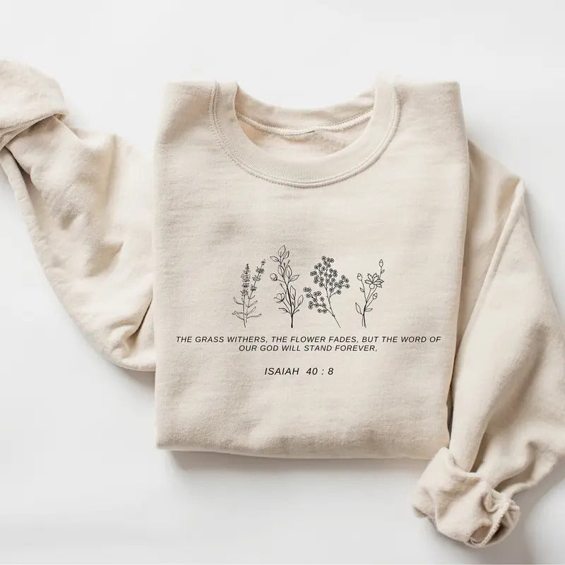 Wild Flowers Bible Verse Sweatshirt, Easter Crewneck, Floral Religious Shirt, Christian Apparel, Christian Shirt, Women...
