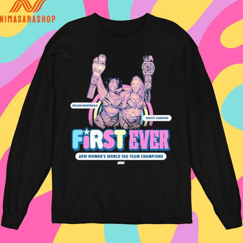 Willow Nightingale Harley Cameron First Ever Aew Women’s World Tag Team Champions Shirts