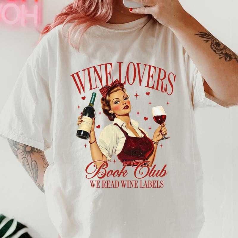Wine Lovers Club Shirt ~ Unisex Apparel Relaxed Fit Printed In The USA Clothing Womenswear Casual Comfort Cotton Top...