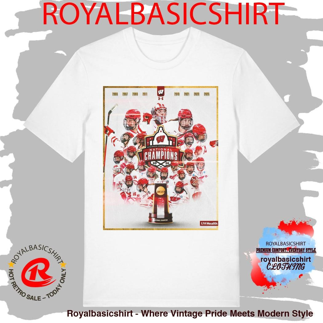 Wisconsin Women’s Hockey Champions National Championship 2026 Shirt