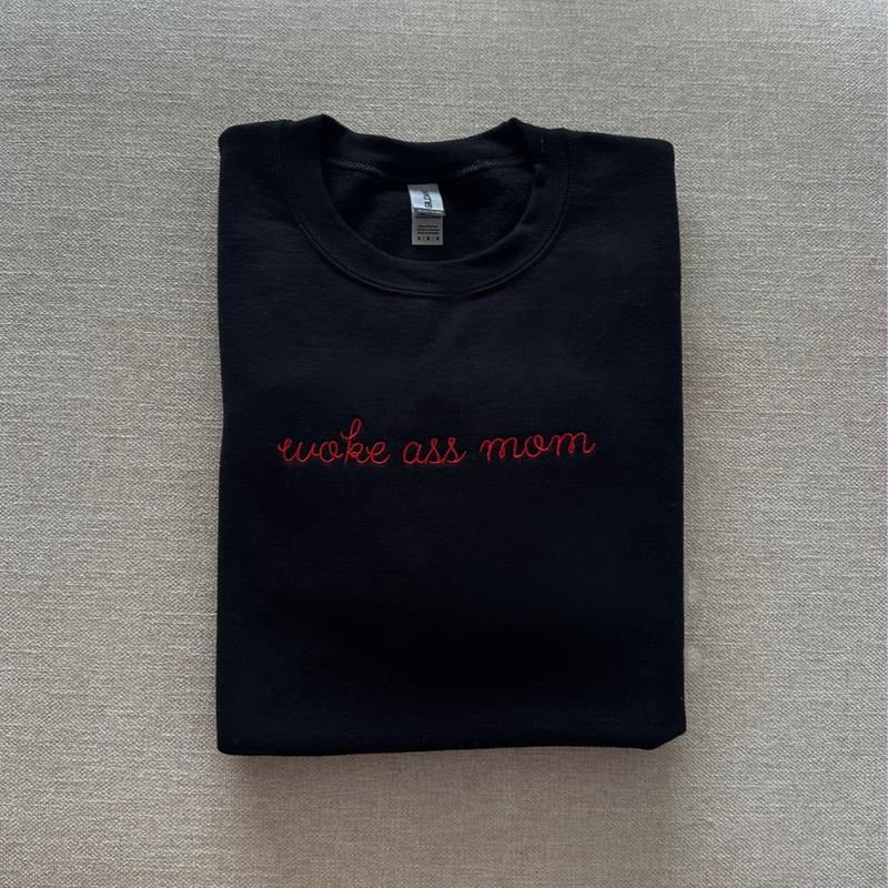 Woke mom Embroidered Sweatshirt, Woke mom Sweater, Mom Gift, Woke Mom Embroidery. Gift For Mom EMB Casual Cotton Shirt Hoodie