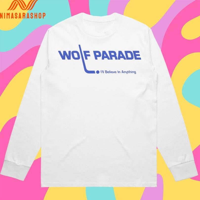 Wolf Parade I’ll Believe In Anything Shirts