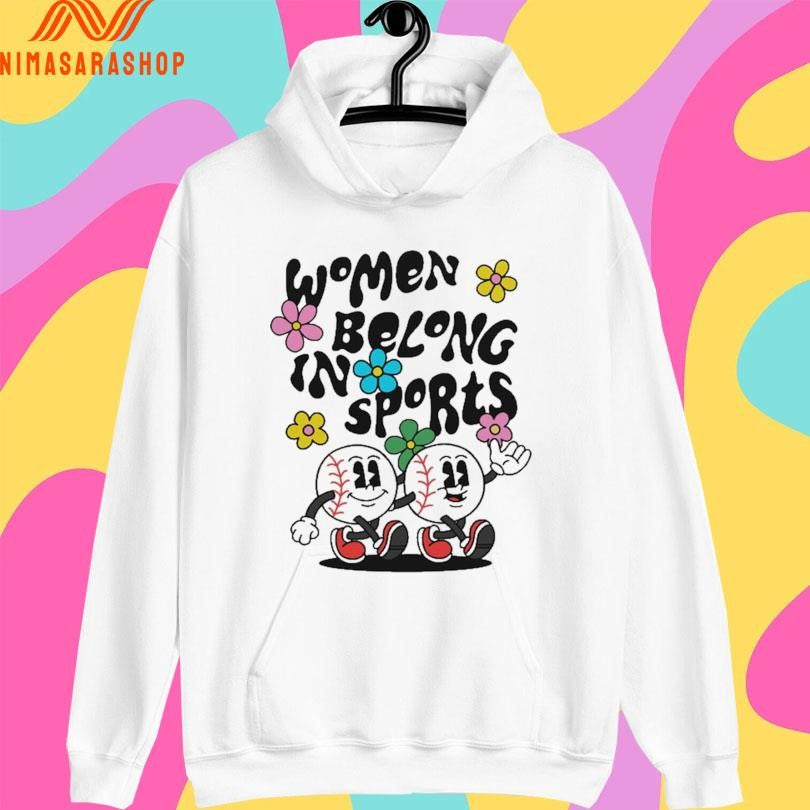 Women Belong In Sports Baseball Shirts