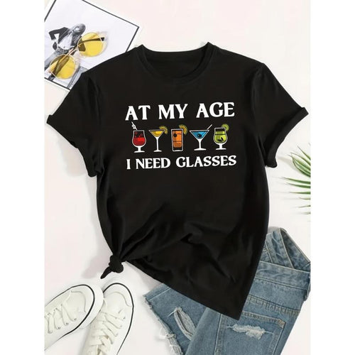 Women'S "At My Age I Need Glasses" Graphic T-Shirt