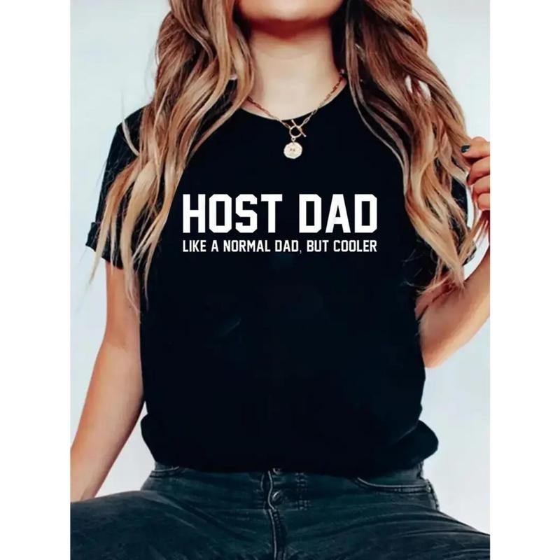 Women's Casual "HOST DAD" Graphic T-Shirt