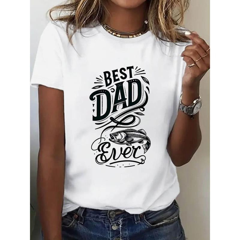 Women's Casual T-Shirt |White Color | 'Best Dad Ever' Graphic Print | Perfect for Father's Day Celebrations and Casual...