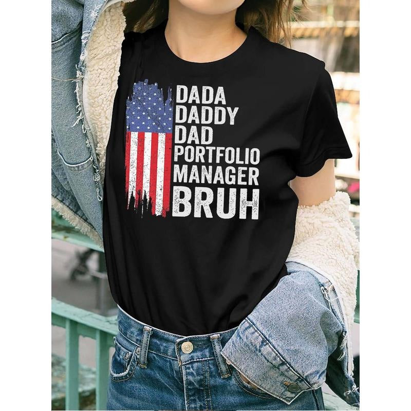 Women's Funny Patriotic "Dada Daddy Dad Portfolio Manager Bruh" Graphic T-Shirt - American Flag Design Casual Short...