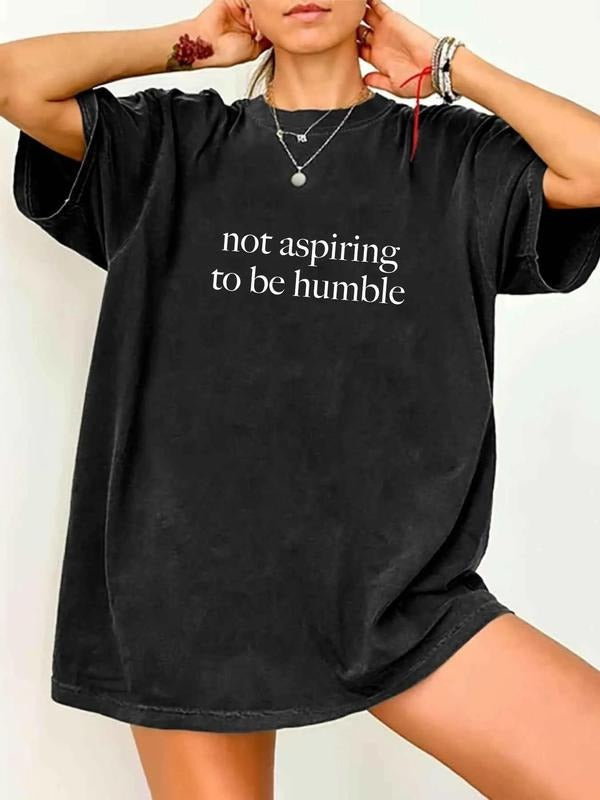 Plain Round Neck Casual Not Asporting Be Humble Letter Print Crew Neck Summer Top Daily T-Shirts, Hoodie, Sweatshirt