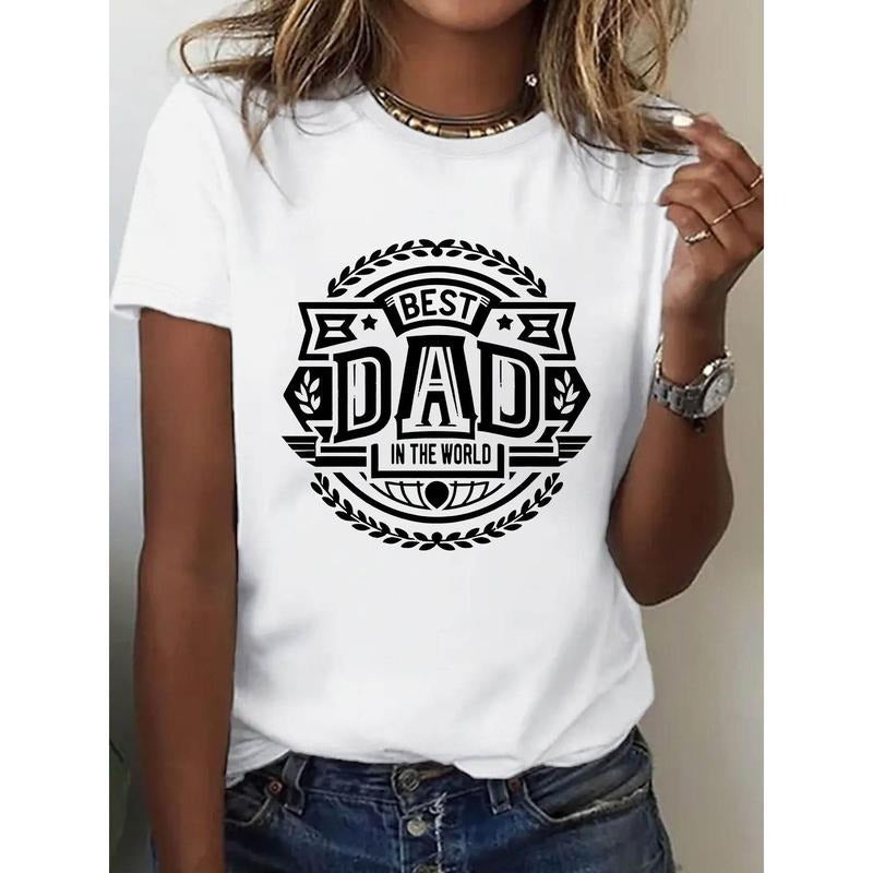 Women's Short Sleeve T-Shirt - White  Casual Top with "Best Dad in the World" Graphic Print, Round Neck Machine-Washable...