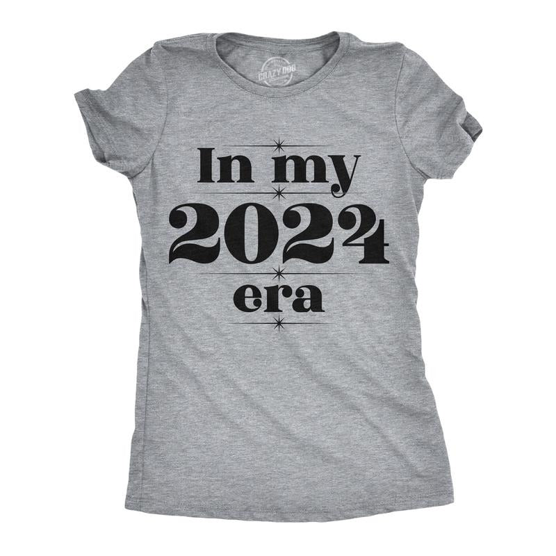 Womens  In My 2024 Era T Shirt  Funny New Year Joke Tee For Ladies Funny Womens T Shirts Cute Slimming Top Comfortable...