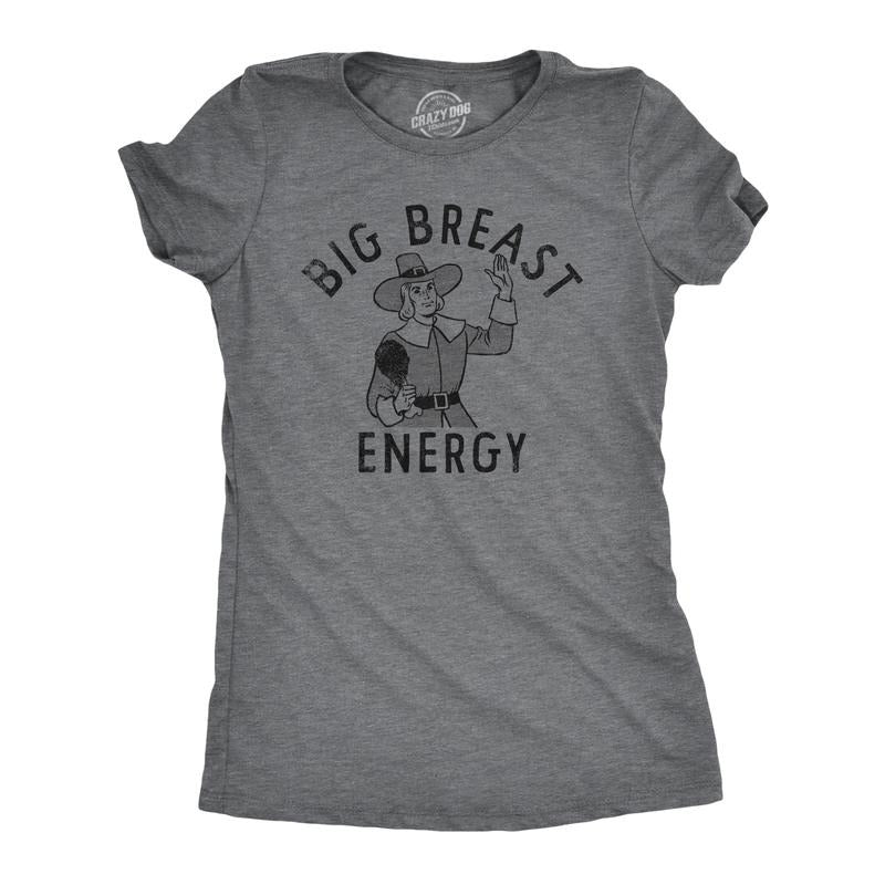 Womens Big Breast Energy T Shirt Funny Thanksgiving Turkey Dinner Pilgrim Tee For Ladies Funny Womens T Shirts Cute...