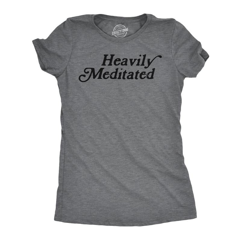 Womens Funny T Shirts Heavily Meditated Shirt Zen Graphic Tee for Ladies Funny Womens T Shirts Cute Slimming Top...