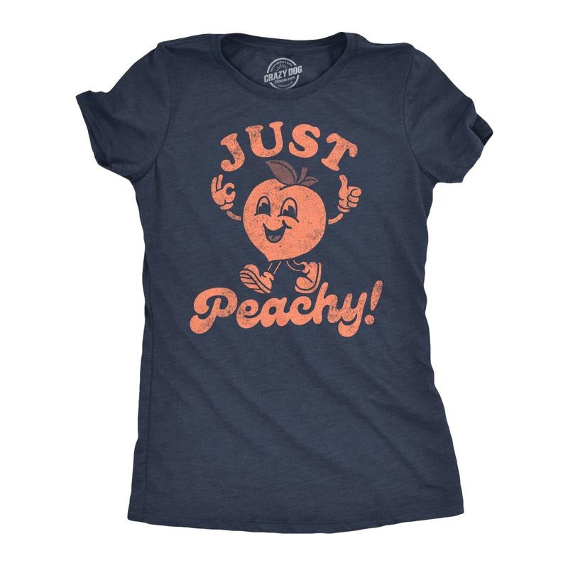 Womens Funny T Shirts Just Peachy Sarcastic Graphic Tee For Ladies Funny Womens T Shirts Cute Slimming Top Comfortable...