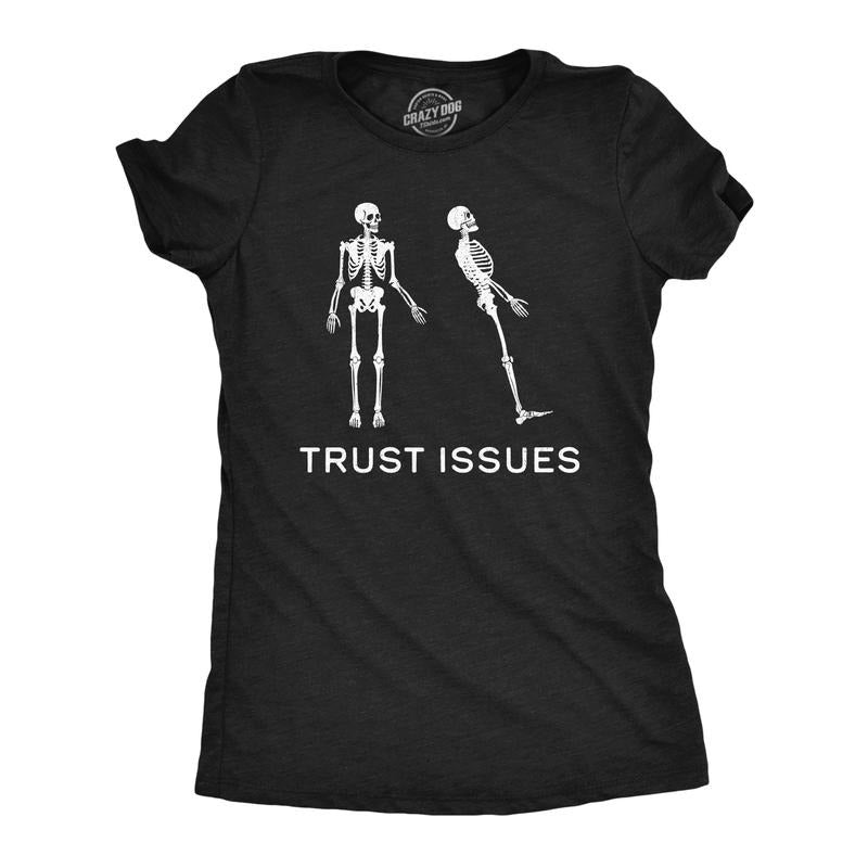 Womens Funny T Shirts Trust Issues Sarcastic Skeleton Graphic Tee For Ladies Funny Womens T Shirts Cute Slimming Top...