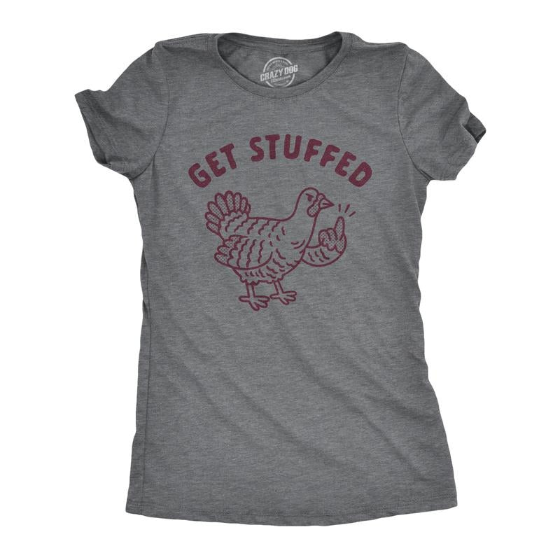 Womens Get Stuffed Turkey T Shirt Funny Thanksgiving Dinner Graphic Novelty Tee Funny Womens T Shirts Cute Slimming Top...