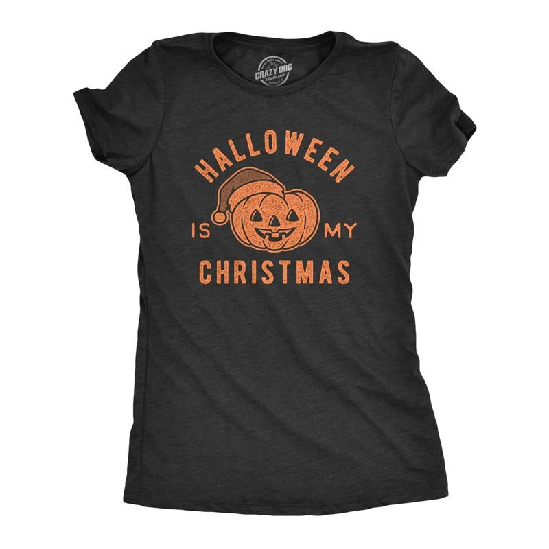 Womens Halloween Is My Christmas T Shirt Funny Holiday Party Graphic Tee Funny Womens T Shirts Cute Slimming Top...