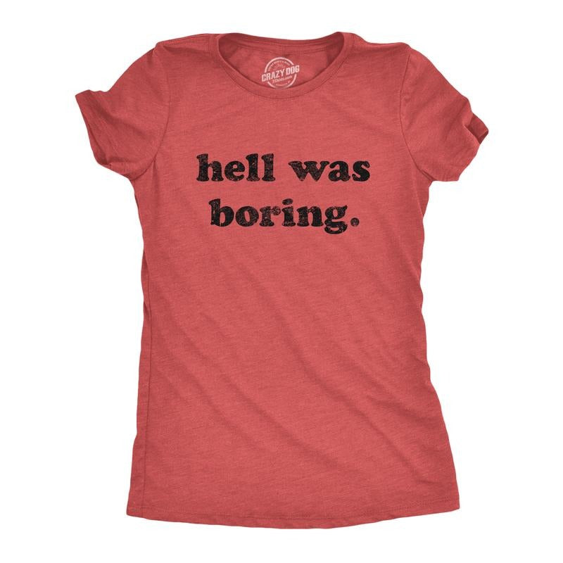 Womens Hell Was Boring T Shirt Funny Halloween Party Devil Satan Graphic Novelty Tee Funny Womens T Shirts Cute Slimming...