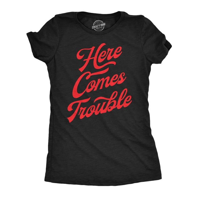 Womens Here Comes Trouble Funny T Shirts Sarcastic Graphic Tee for Ladies Funny Womens T Shirts Cute Slimming Top...