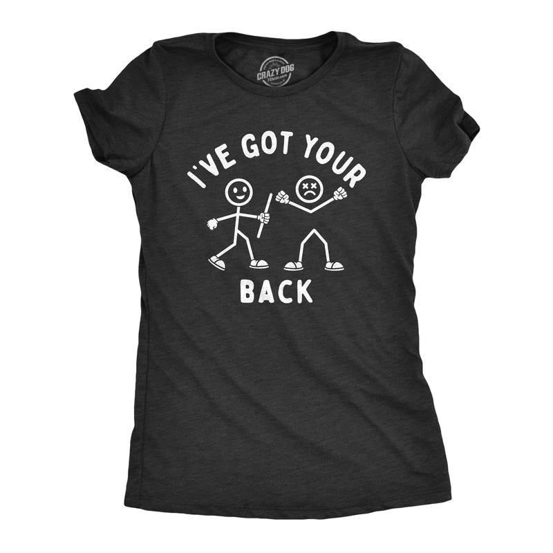 Womens Ive Got Your Back T Shirt Funny Stick Figure Support Joke Tee For Ladies Funny Womens T Shirts Cute Slimming Top...