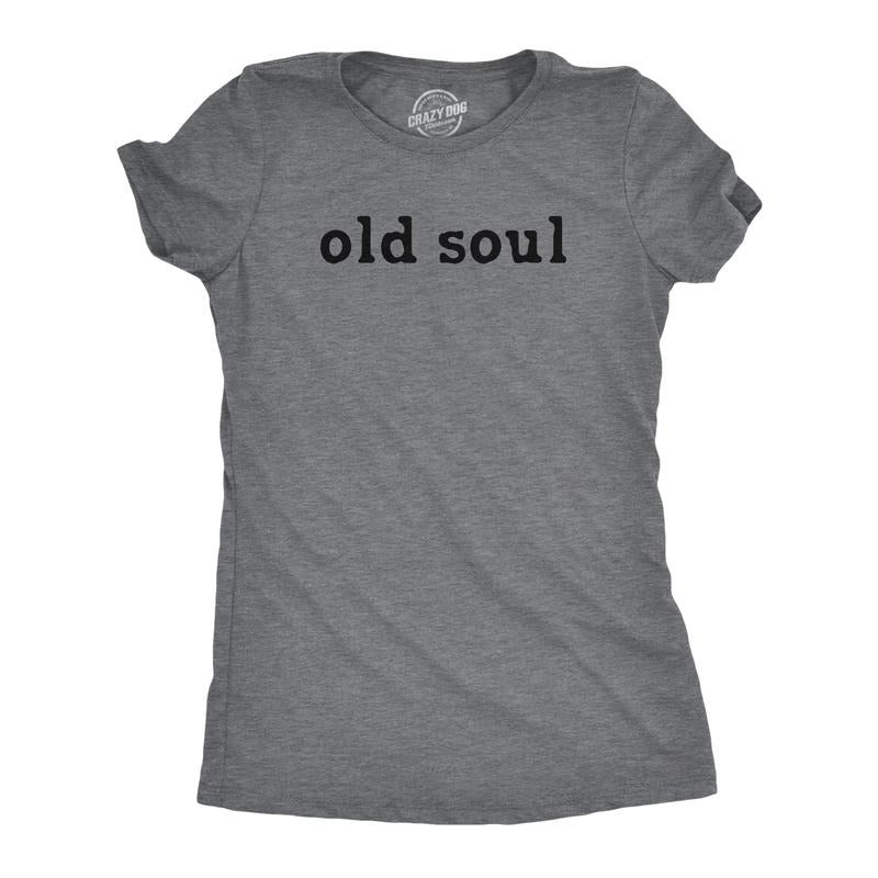 Womens Old Soul T Shirt Funny Cool Retro Traditional Wise Tee For Ladies Funny Womens T Shirts Cute Slimming Top...