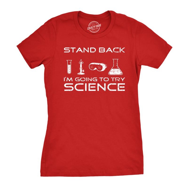 Womens Stand Back Science Funny Shirts Cool Humorous Nerdy T shirts for Geeks Funny Womens T Shirts Cute Slimming Top...