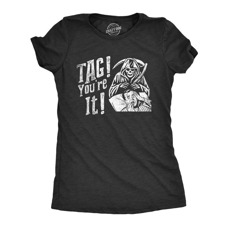 Womens Tag Youre It T Shirt Funny Halloween Grim Reaper Joke Tee For Ladies Funny Womens T Shirts Cute Slimming Top...