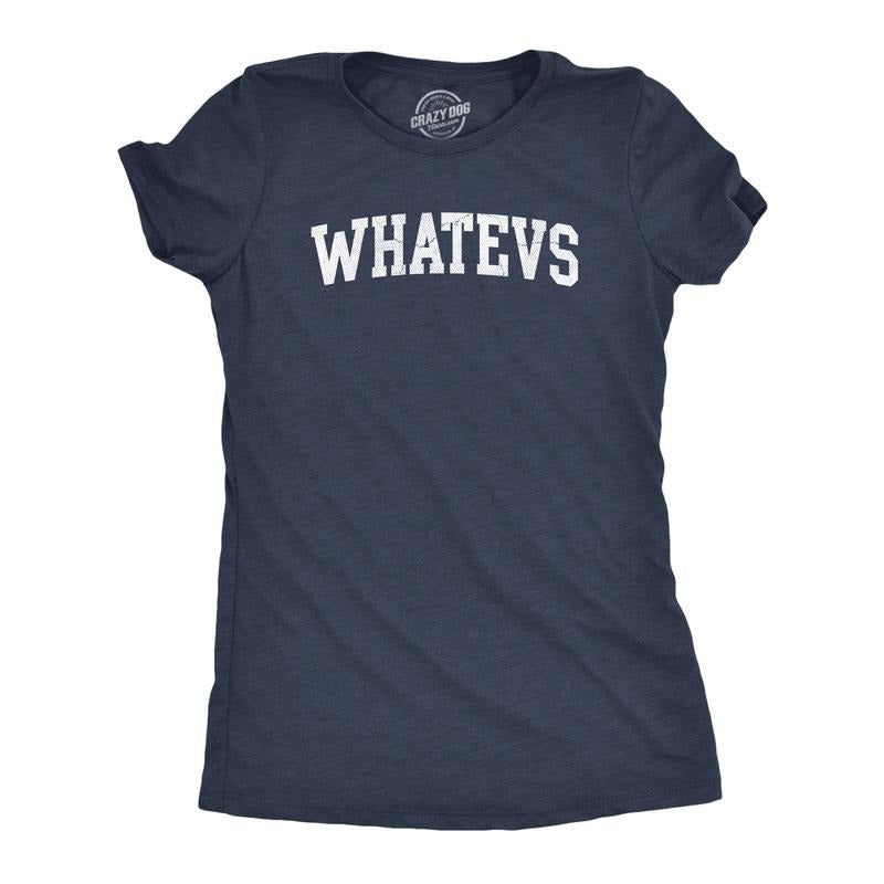 Womens Whatevs T Shirt Funny Whatever Dont Care Bored Joke Tee For Ladies Funny Womens T Shirts Cute Slimming Top...