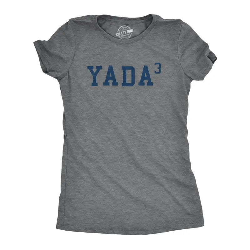 Womens Yada Cubed T Shirt Funny Sarcastic Math Joke Graphic Novelty Tee For Ladies Hoodie Sweatshirt | PrintMintTees.com
