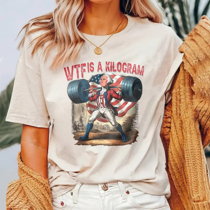 Wtf Is Kilogram Shirt Retro George Washington Funny Funny Usa Meme Usa Flag Veteran Day Funny Gamer Shirt Him Her Short Sleeve Shirt T-Shirts, Hoodie, Sweatshirt