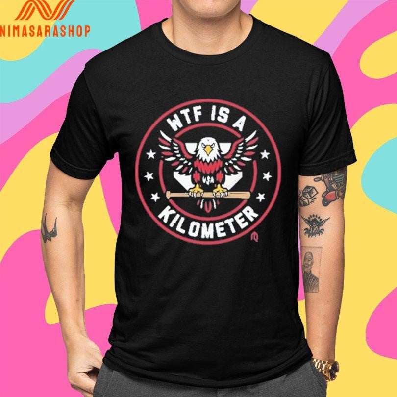 Wtf Is A Kilometer USA Eagle Shirts