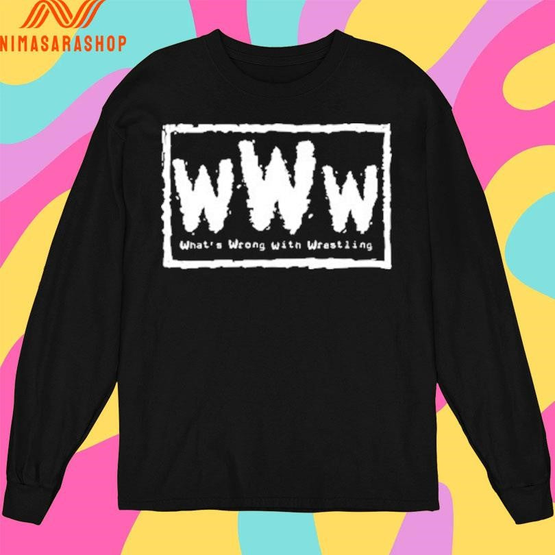 Www What’s Wrong With Wrestling Shirts