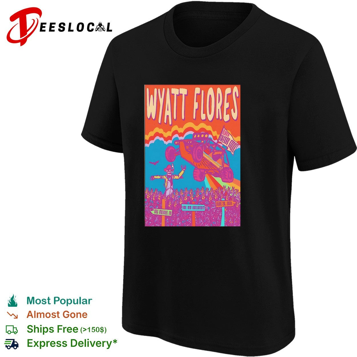Wyatt Flores Des Moines Iowa 2026 poster shirt