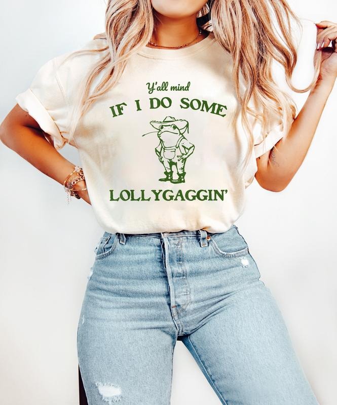 Y'all Mind If I Do Some Lollygagging Shirt, Funny Frog Meme Shirt, Cowboy Frog, Funny Western Shirt, Frog Tee, Funny...
