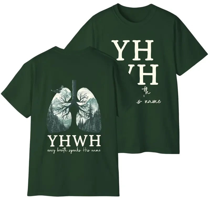YHWH Lungs Christian 2 Sides Every Breath Speak His Name Hebrew Name God Shirt Faith Jesus Shirt T-Shirts, Hoodie, Sweatshirt
