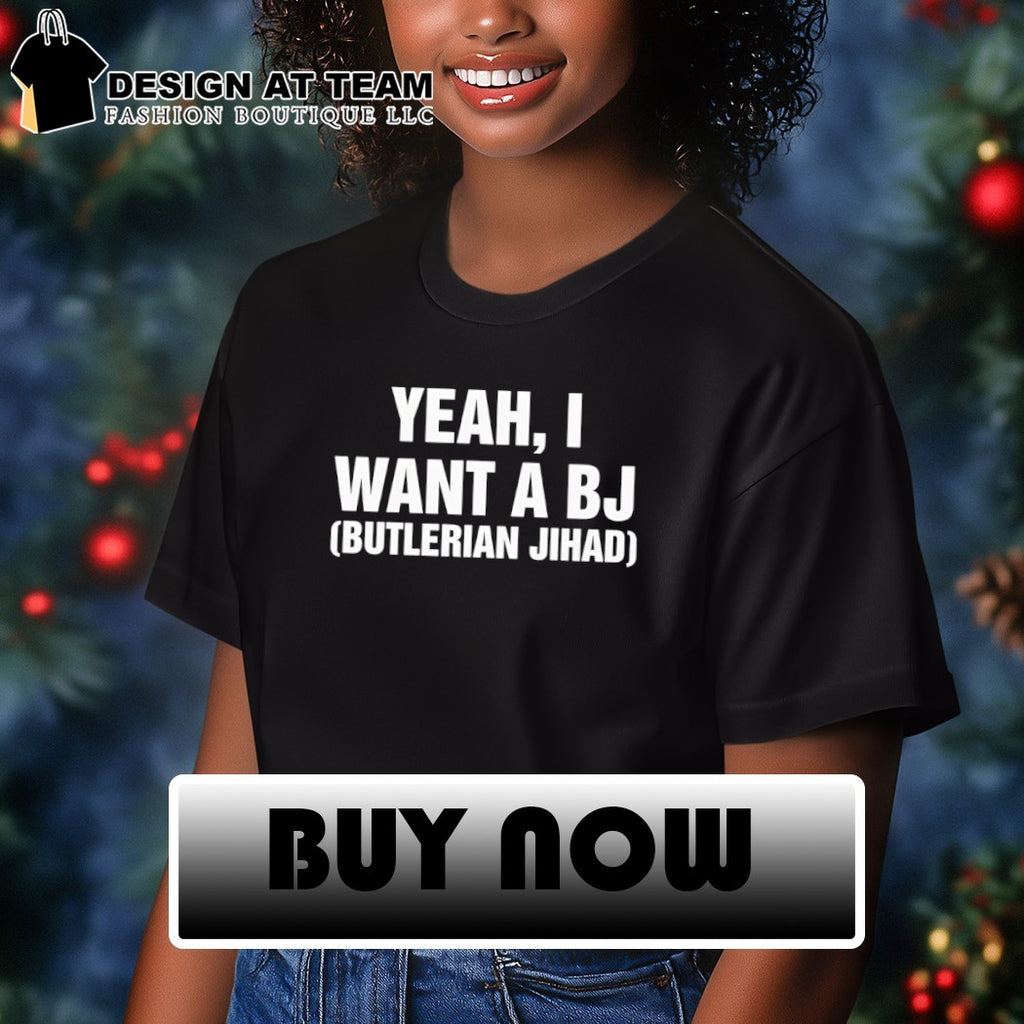 Yeah I want a BJ Butlerian Jihad shirt
