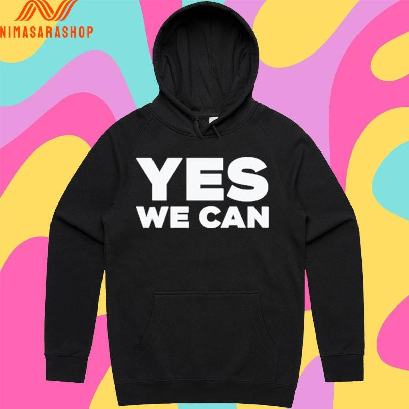 Yes We Can 2025 Shirts