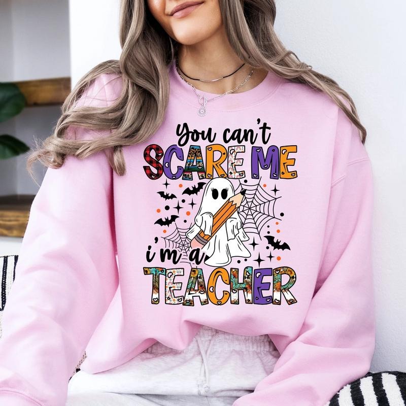 You Can't Scare Me I'm A Teacher Shirt, Boo Teacher Halloween Shirt, Funny Ghost Teacher, Spooky Teacher Sweatshirt,...