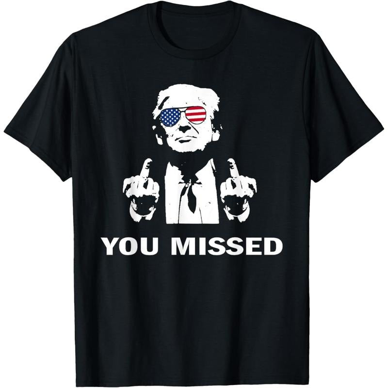 You Missed Shot Republican Pro Trump, President 2024 T-Shirt made in usa Hoodie Sweatshirt | PrintMintTees.com