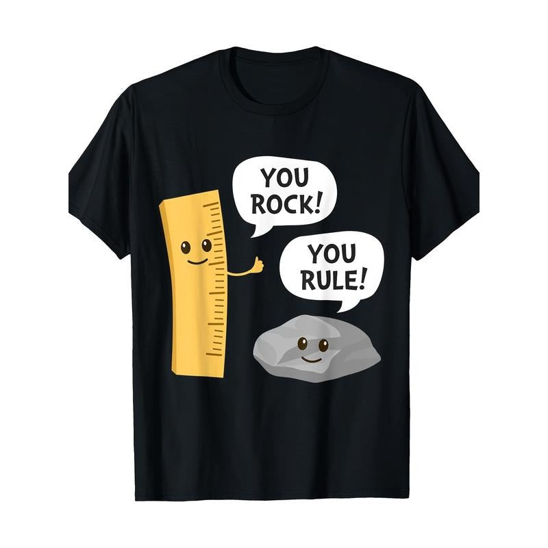 You Rock You Rule Funny Cute Kawaii Rock And Ruler Pun T-Shirt, Men's T-shirt, 220g made in usa Hoodie Sweatshirt
