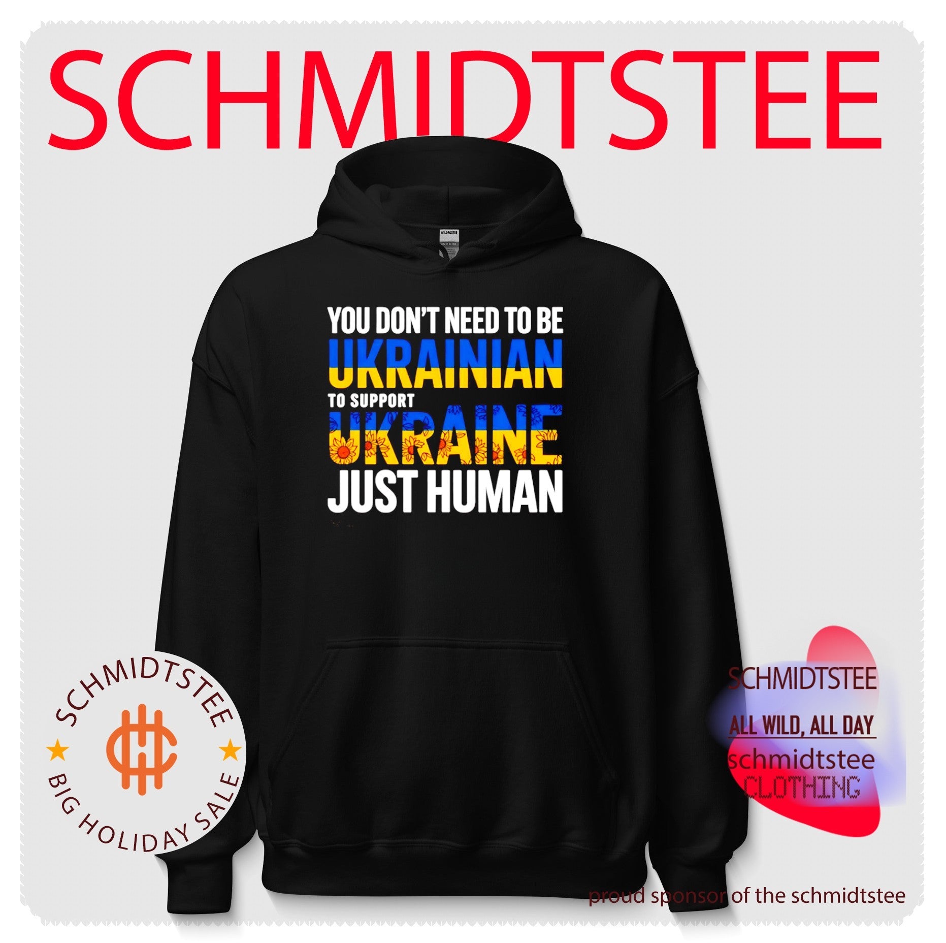 You don’t need to be Ukrainian to support Ukraine just human shirt