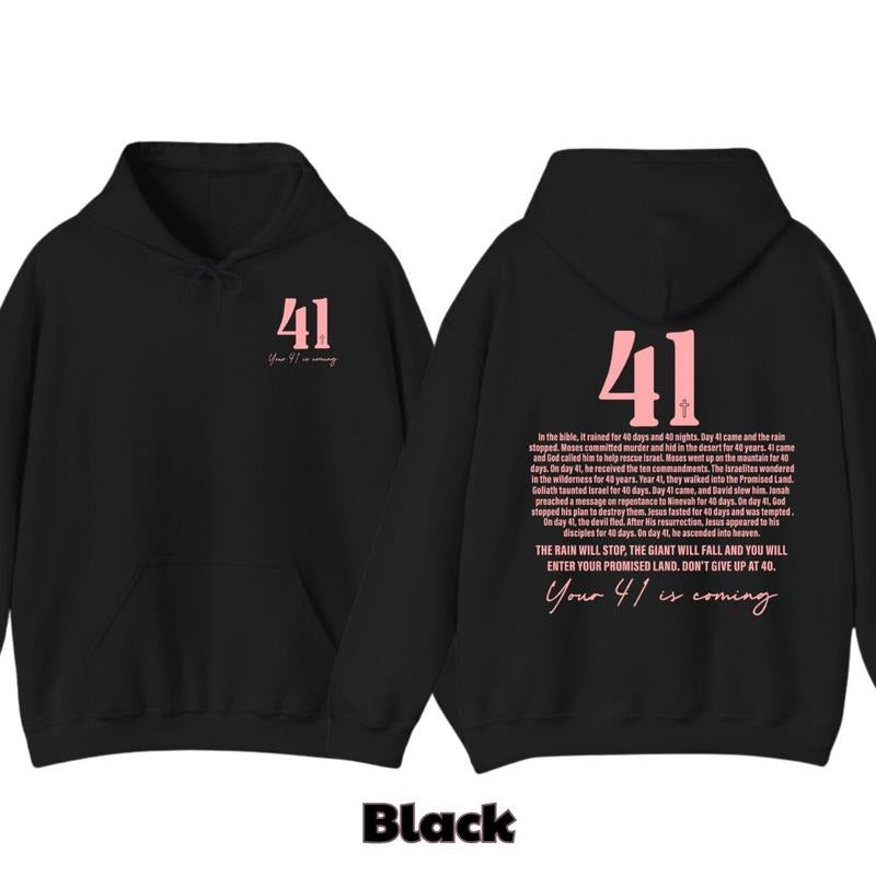 Your 41 is Coming T-Shirt, Hoodie Christian Birthday Gift, Jesus Shirt, Bible Verse Shirt, Christian Tee, Jesus Lover...