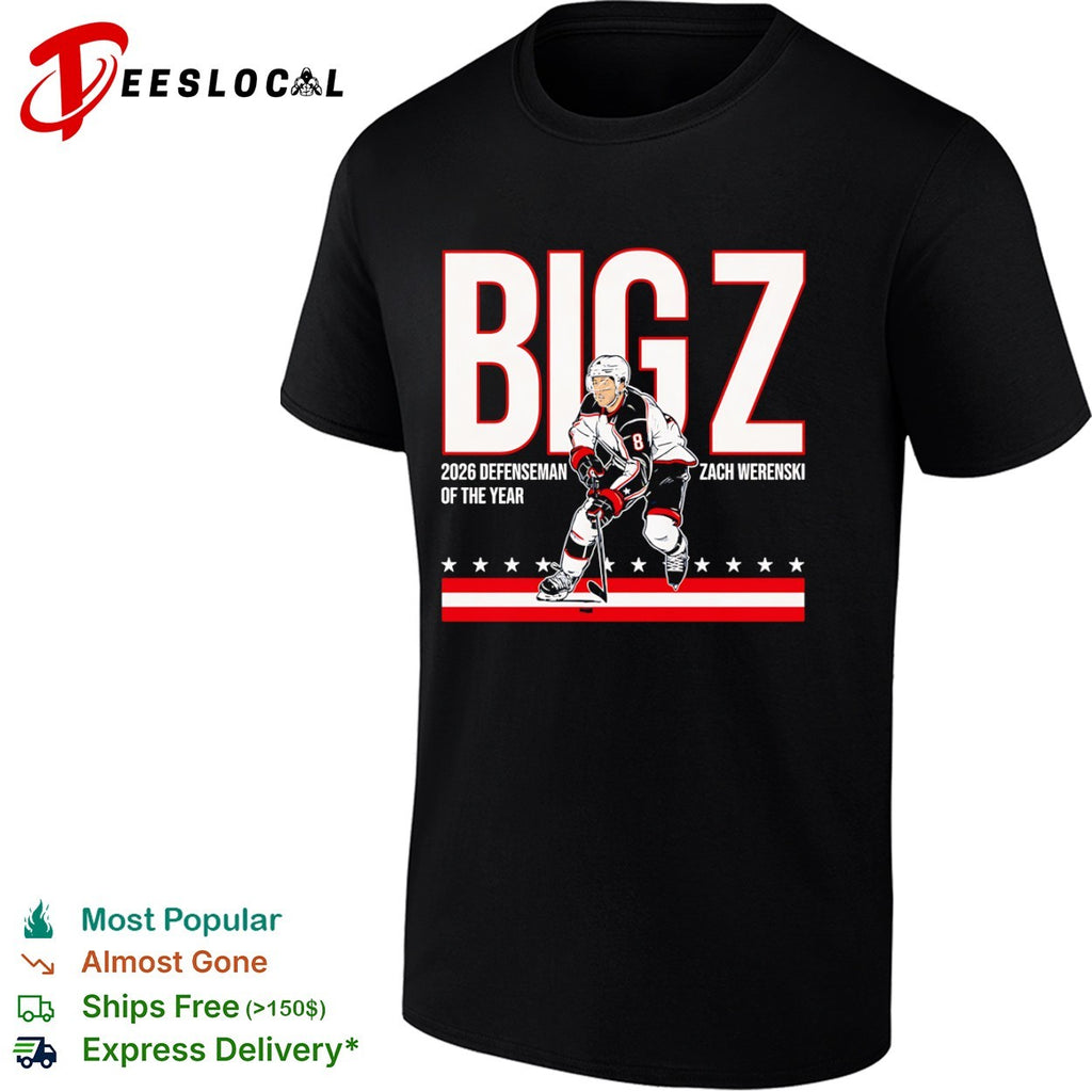 Zach Werenski Columbus Blue Jackets NHL Big Z 2026 Defenseman of the Year shirt