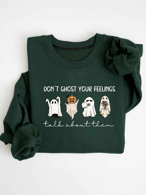 "don't Ghost Your Feelings" Halloween Ghost Crewneck