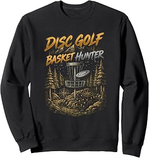 Disc Golf Course Player Basket Hunter Enthusiast Unisex T-shirt, Sweatshirt, Hoodie (1)
