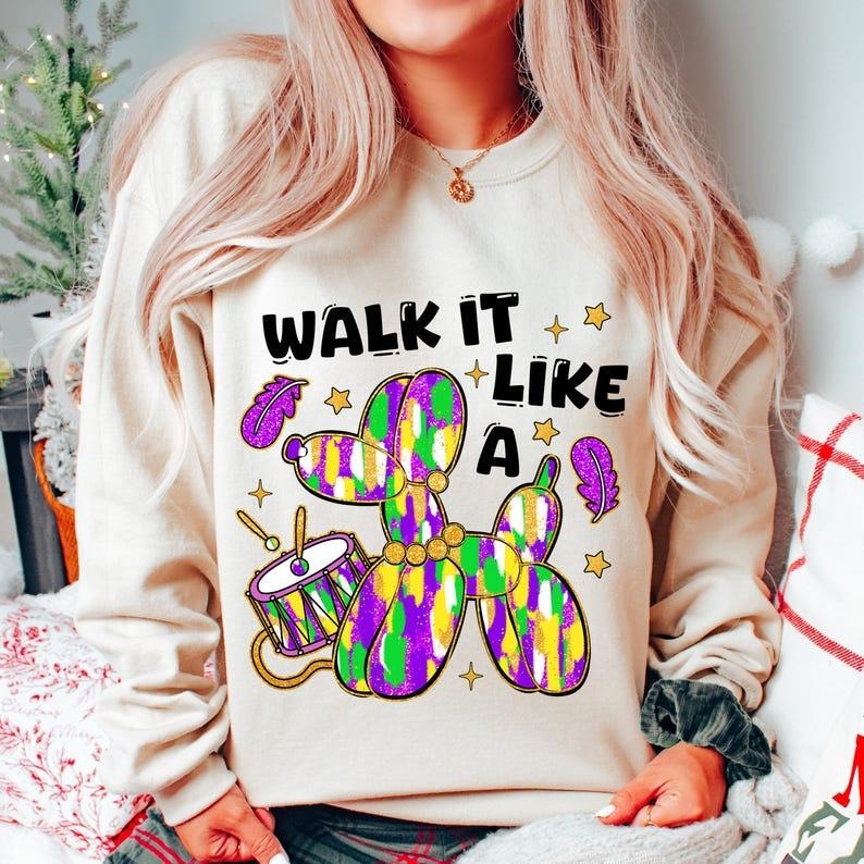 Walk it Like a Dog Mardi Gras Shirt/sweatshirt/hoodie, Glitter Mardi Gras Shirt, Retro Mardi Gras hoodie, Fleur De Lis...