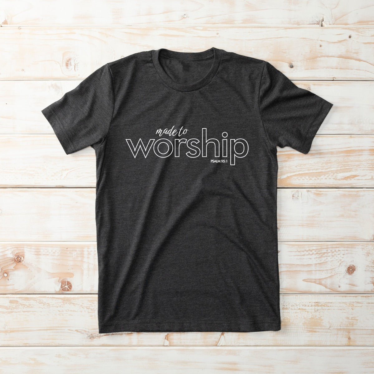 Made to Worship Gray Personalized Adult T-Shirt