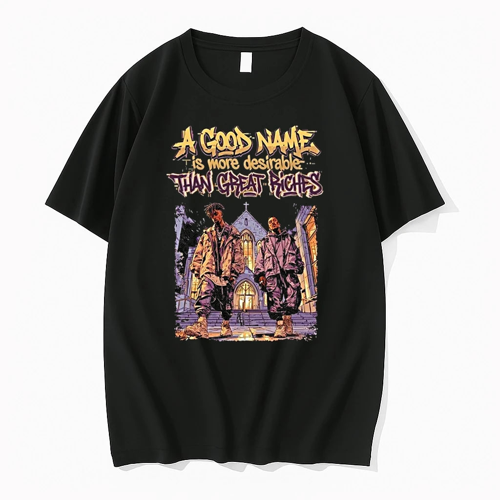 Men A Good Name Is More Desirable Than Great Riches 0 Tshirts Sweater