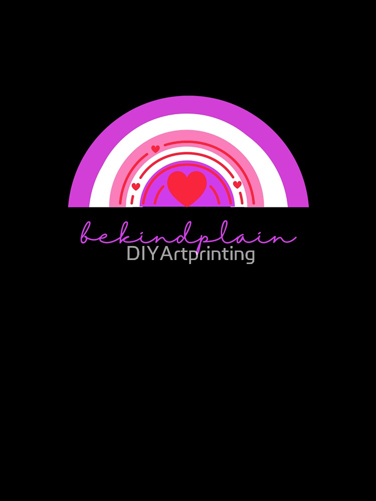 Be kind plain Love Rainbow Pink by DIYArtprinting
