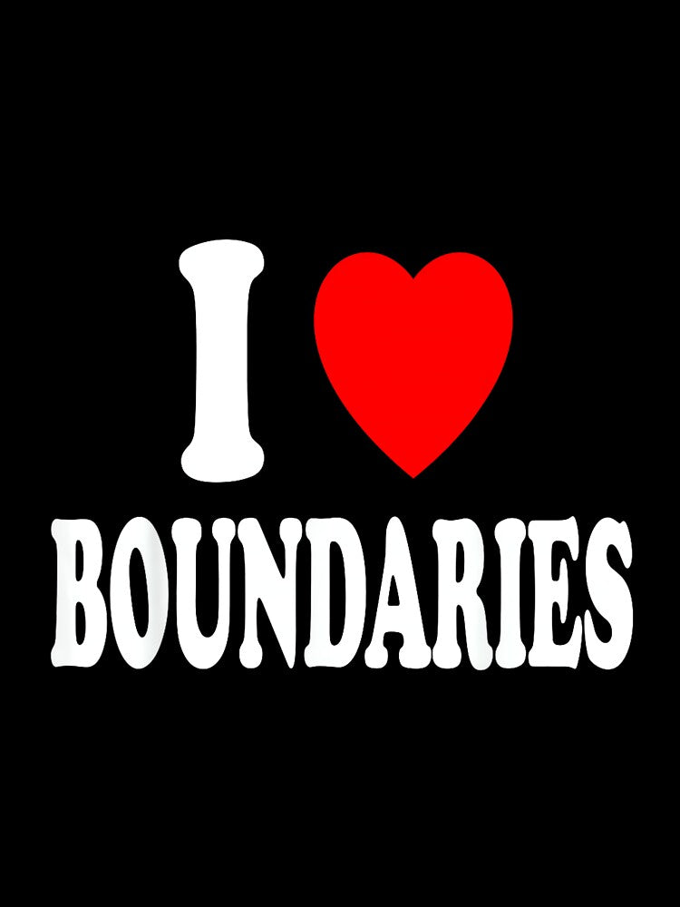 I Heart (Love) Boundaries Physical Emotional Intellectual by PatriciaIHensle